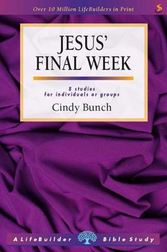 Picture of Jesus' Final Week