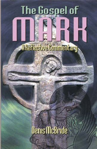 Picture of GOSPEL OF MARK A REFLECTIVE COMMENTARY