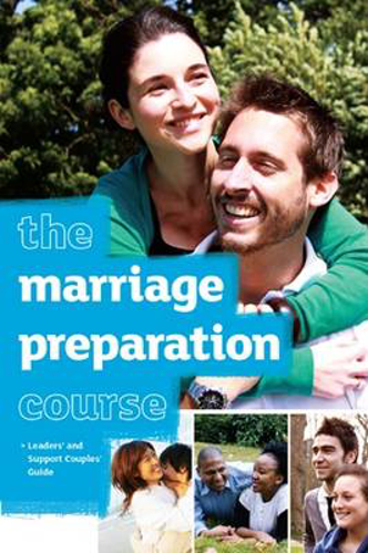 Picture of The Marriage Preparation Course Leaders' & Support Couples' Guide