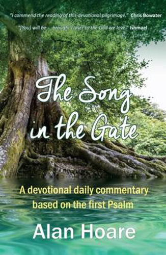 Picture of The Song in the Gate: A Devotional Daily Commentary Based on the First Psalm
