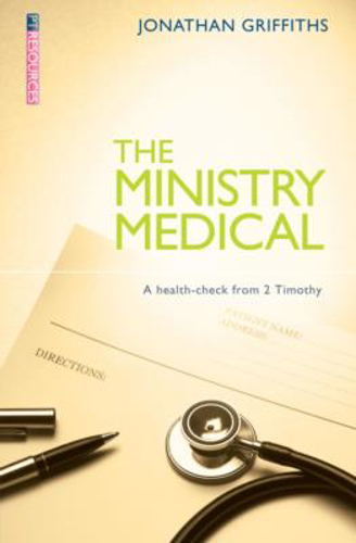 Picture of Ministry Medical: A health-check from 2 Timothy