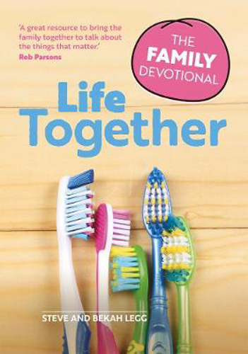 Picture of Life Together: The Family Devotional