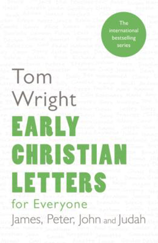 Picture of Early Christian Letters for Everyone: James, Peter, John and Judah