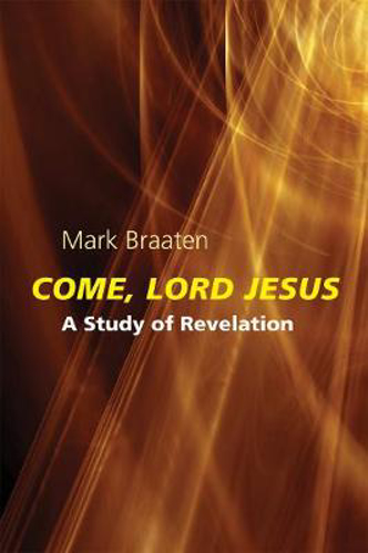 Picture of COME LORD JESUS A STUDY OF REVELATION