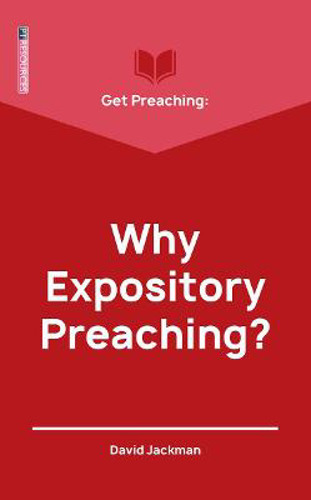 Picture of Get Preaching: Why Expository Preaching