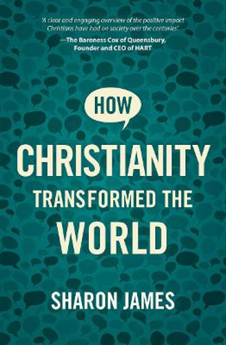 Picture of How Christianity Transformed The Wor