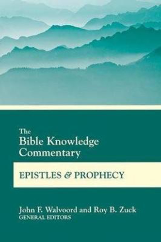 Picture of The Bible Knowledge Commentary Epistles and Prophecy