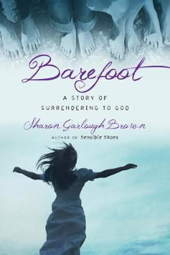 Picture of Barefoot: A Story of Surrendering to God