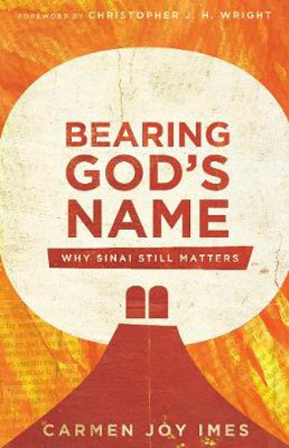 Picture of Bearing God's Name: Why Sinai Still Matters