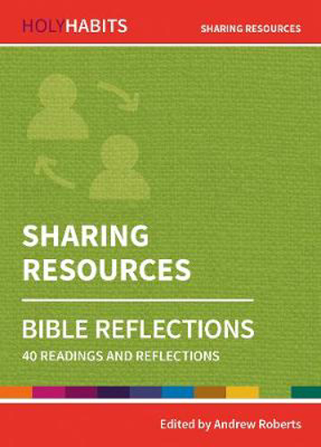 Picture of Holy Habits Bible Reflections: Sharing Resources: 40 readings and reflections