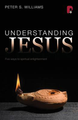 Picture of Understanding Jesus: Five Ways to Spiritual Enlightenment
