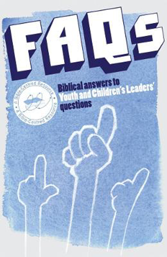 Picture of FAQS. BIBLICAL ANSWERS TO YOUTH AND