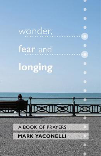 Picture of Wonder, Fear and Longing
