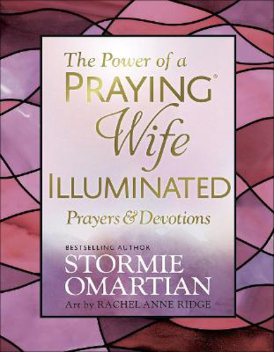 Picture of The Power of a Praying (R) Wife Illuminated Prayers and Devotions