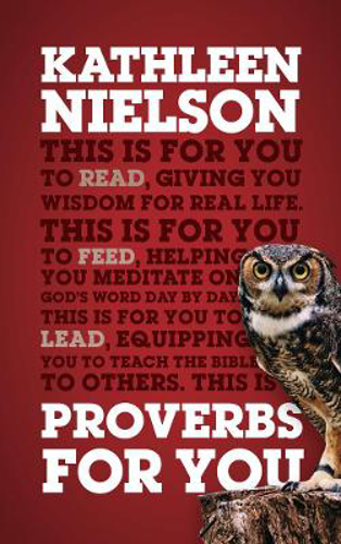 Picture of Proverbs For You: Giving you wisdom for real life