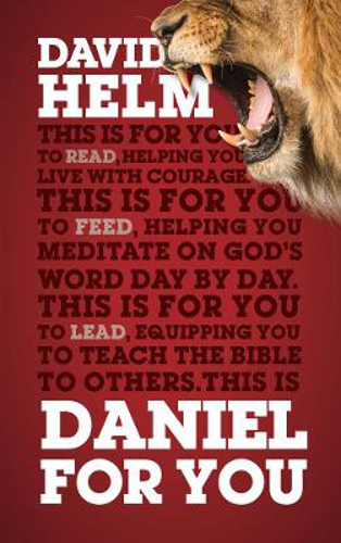 Picture of Daniel For You: For reading, for feeding, for leading