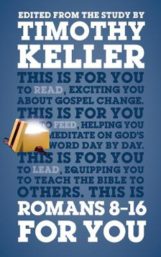 Picture of Romans 8 - 16 For You: For reading, for feeding, for leading