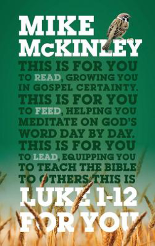Picture of Luke 1-12 For You: For reading, for feeding, for leading