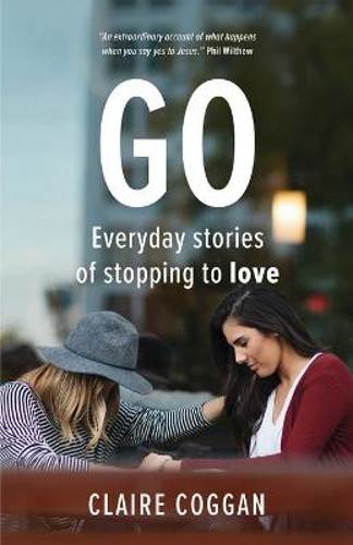 Picture of Go: Everyday Stories Of Stopping To Love