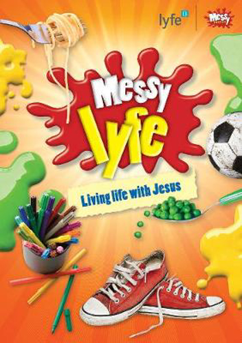 Picture of MESSY LYFE: LIVING LIFE WITH JESUS