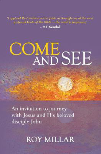 Picture of Come and See: An invitation to journey with Jesus and his beloved disciple John