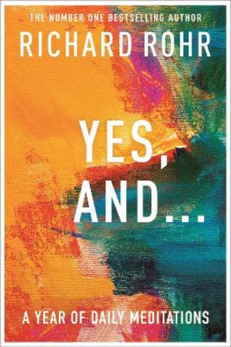 Picture of Yes, And . . . A Year of Daily Meditations