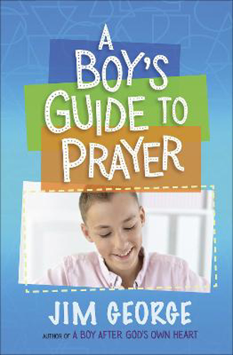 Picture of A Boy's Guide to Prayer