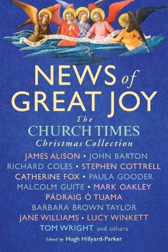 Picture of News of Great Joy: The Church Times Christmas Collection