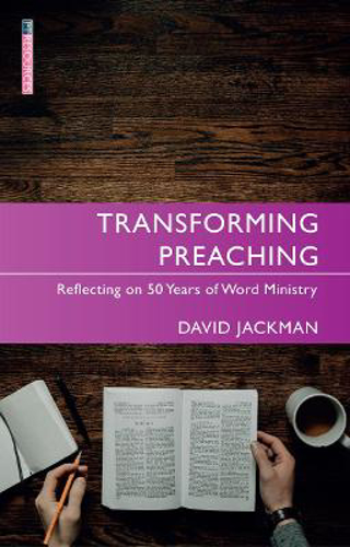 Picture of Transforming Preaching: Reflecting on 50 Years of Word Ministry