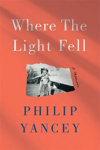 Picture of Where the Light Fell: A Memoir