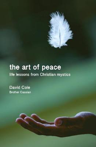 Picture of The Art of Peace: Life lessons from Christian mystics
