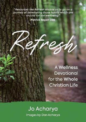 Picture of Refresh: A wellness devotional for the whole Christian Life