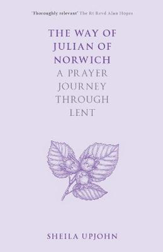 Picture of The Way of Julian of Norwich: A Prayer Journey Through Lent
