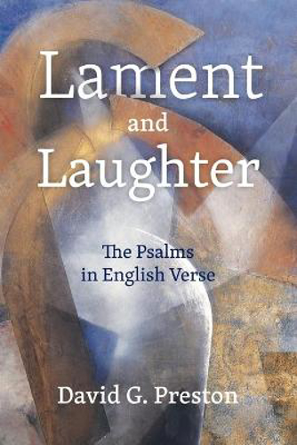 Picture of Lament and Laughter; The Psalms in English Verse