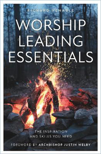 Picture of Worship Leading Essentials: The Inspiration and Skills You Need