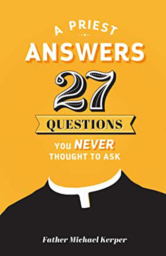 Picture of A Priest Asks 27 Questions