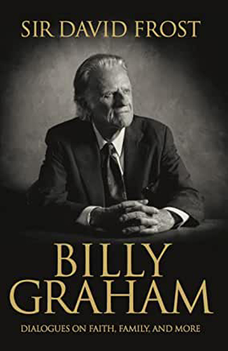Picture of Billy Graham Dialogues On Faith, Family And More