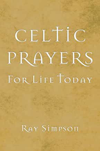 Picture of Celtic Prayers For Life Today