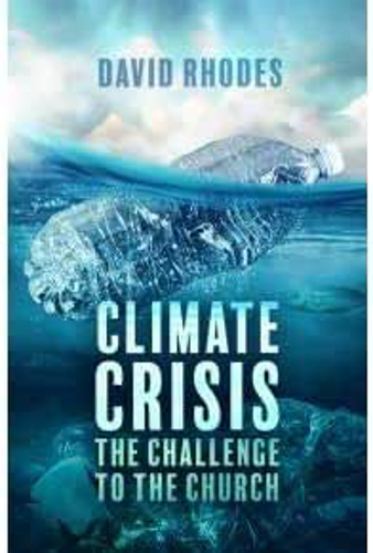 Picture of Climate Crisis The Challenge To The Church