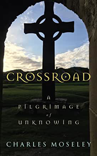 Picture of Crossroad: A Pilgrimage of Unknowing