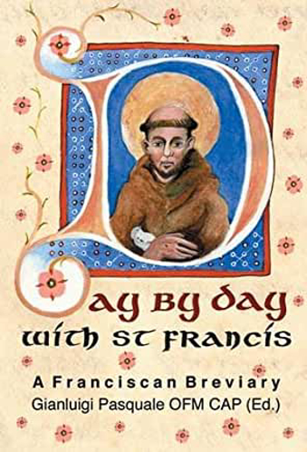 Picture of Day By Day With St. Francis: A Franciscan Breviary