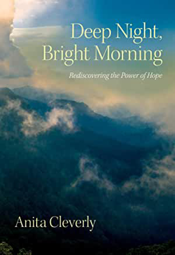 Picture of Deep Night, Bright Morning: Rediscovering the Power of Hope
