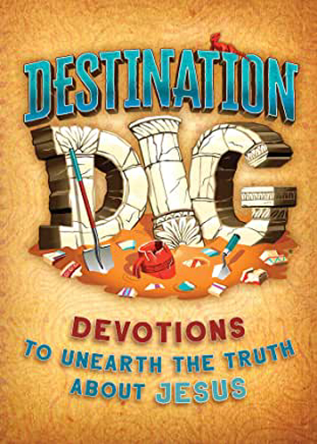 Picture of Destination Dig Devotional