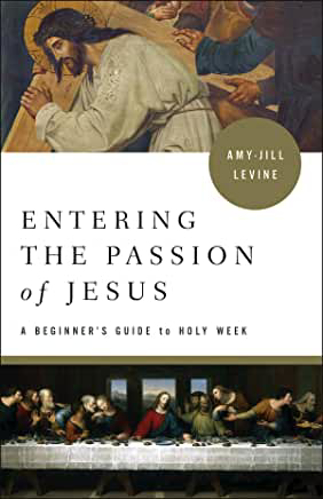 Picture of Entering The Passion Of Jesus