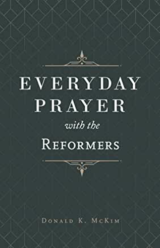 Picture of Everyday Prayer with the Reformers