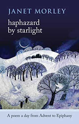Picture of Haphazard by Starlight: A Poem a Day from Advent to Epiphany