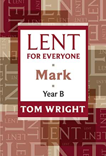Picture of Lent For Everyone Mark Year B