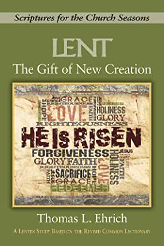 Picture of Lent The Gift Of New Creation