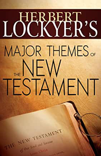 Picture of Major Themes Of The New Testament