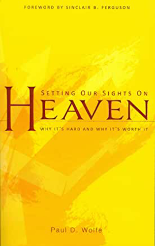 Picture of Setting Our Sights On Heaven